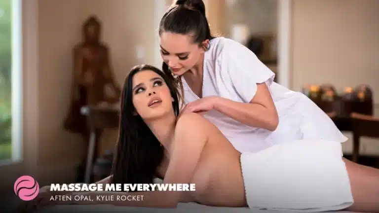 Masajeame por todas partes – Aften Opal, Kylie Rocket